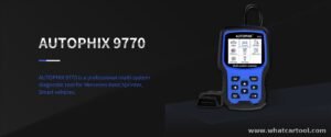 Autophix 9770 mercedes benz diagnostic scanner product features